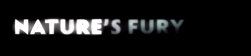Nature's Fury: showreel still